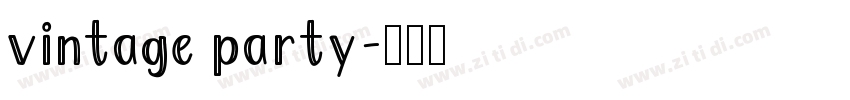 vintage party字体转换